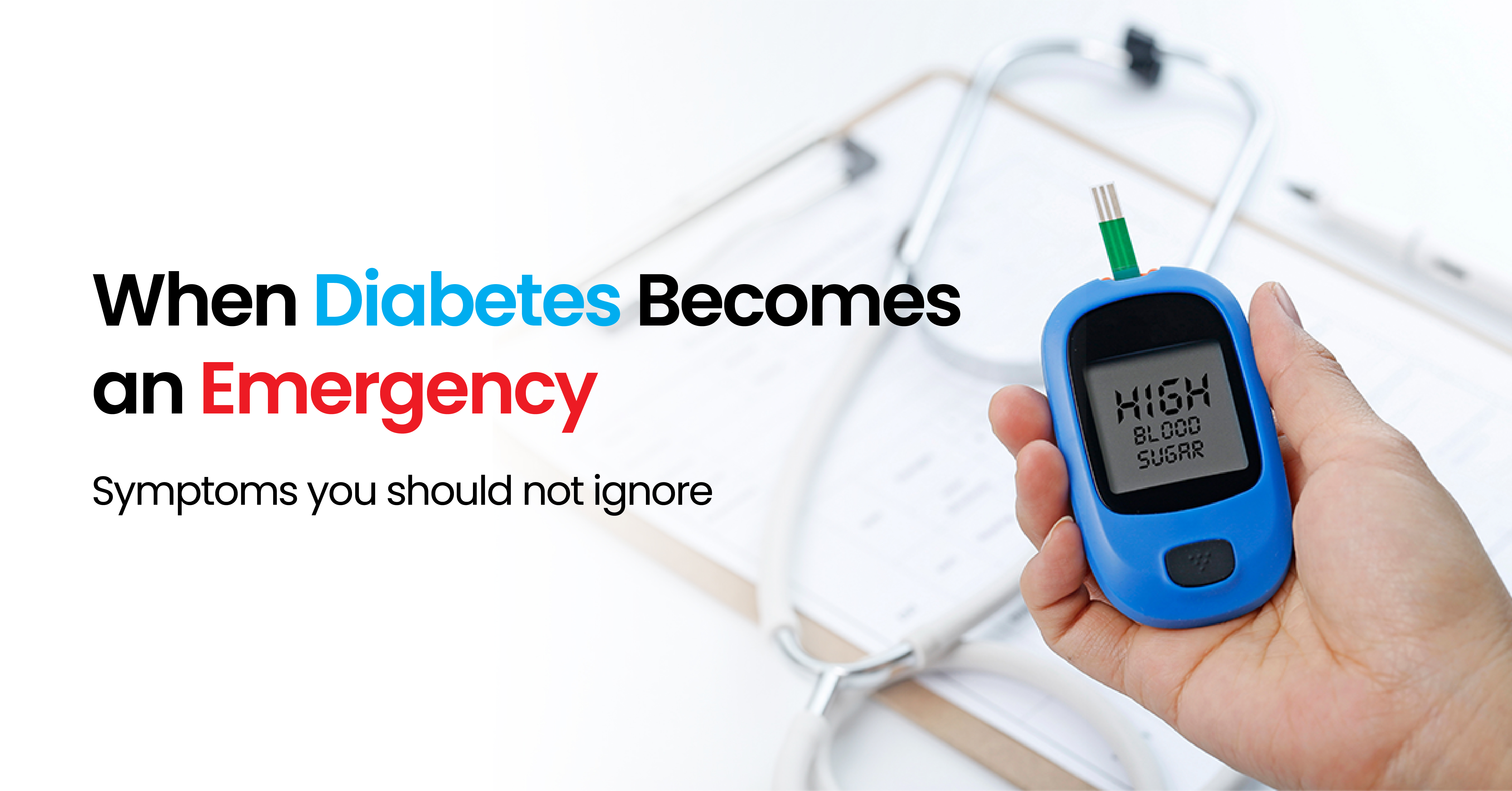When Diabetes Becomes an Emergency: Symptoms You Should Not Ignore | Sre Iswarrya Hospital